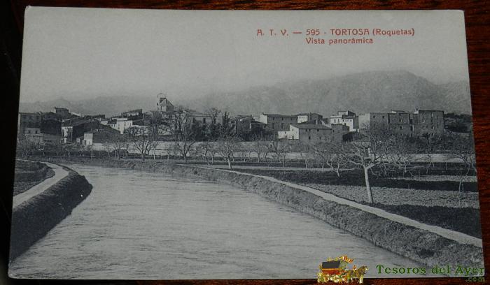 Antigua Postal De Tortosa (tarragona): Roquetas - A.t.v.- 595 - Vista Panoramica - Sin Circular