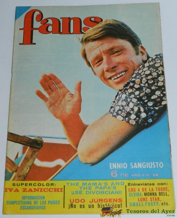 Revista Fans N. 68 � Ennio Sangiusto, Lone Star, Los 4 De La Torre, Elvira, Poster Central De Iva Zanicchi, 30 Pag.