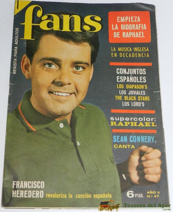 Revista Fans Num. 47, 1966 Poster Raphael-francisco Heredero Spencer Davis Herman Hermits, 30 Pag.