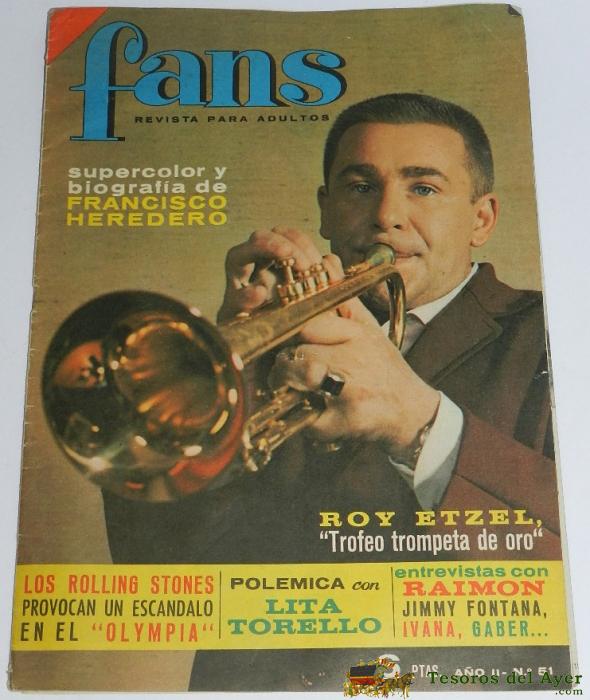 Revista Fans N� 51, Roy Etzel, Rolling Stones, Poster Central Francisco Heredero, 30 Pag.