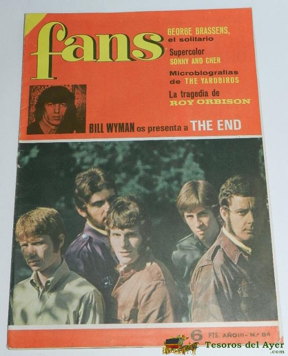 Revista Fans N� 84, The End - Rolling Stones - Roy Orbison - Yardbirds - Claude Fra�ois - Marisa Mell - Poster De Sonny And Cher - 30 Paginas.