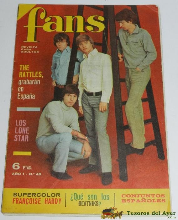 Revista Fans N� 46, The Rattles - Los Lone Star - Con Cartel De Fran�ois Hardy - 30 Pag.