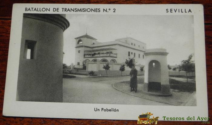 P�stal Del Batallon De Transmisiones N� 2 De Sevilla, Un Pabellon, F. Mesas, Arte, Sin Circular