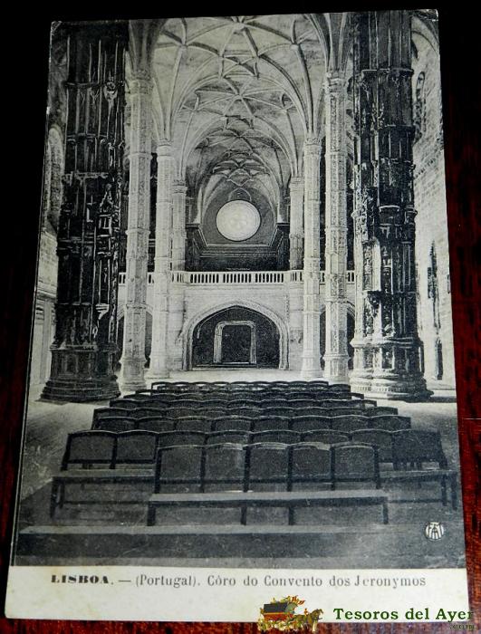 Antigua Postal De Lisboa, Portugal, Coro De Convento Dos Jeronymos, N. 549, Ed. Martins & Silva, No Circulada.