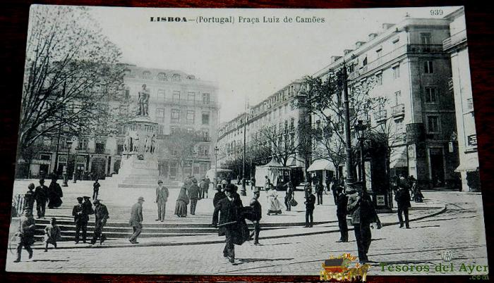 Antigua Postal De Lisboa, Portugal, Praca Luiz De Camoes, N. 939, Ed. Martins & Silva, No Circulada.