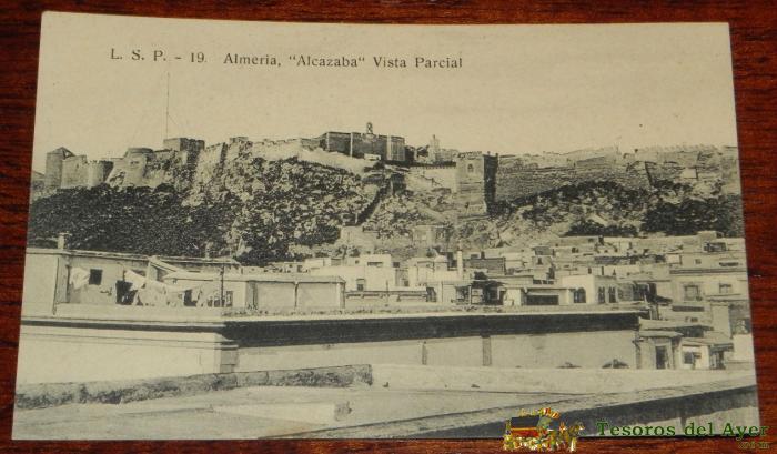 Antigua Postal De Almeria, Alcazaba, Vista Parcial, L.s.p. - 19, Sin Circular