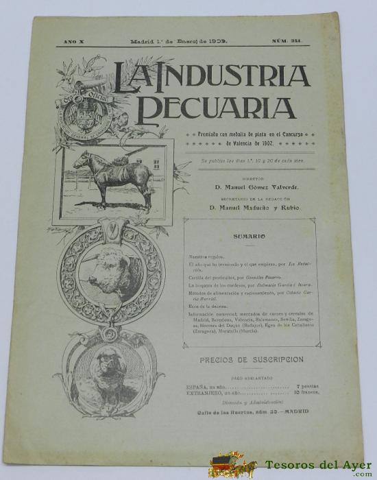 Antigua Revista La Industria Pecuaria, Madrid 1 De Enero De 1909, Num. 251, 12 Pag, Mide 32 X 21,5 Cms.