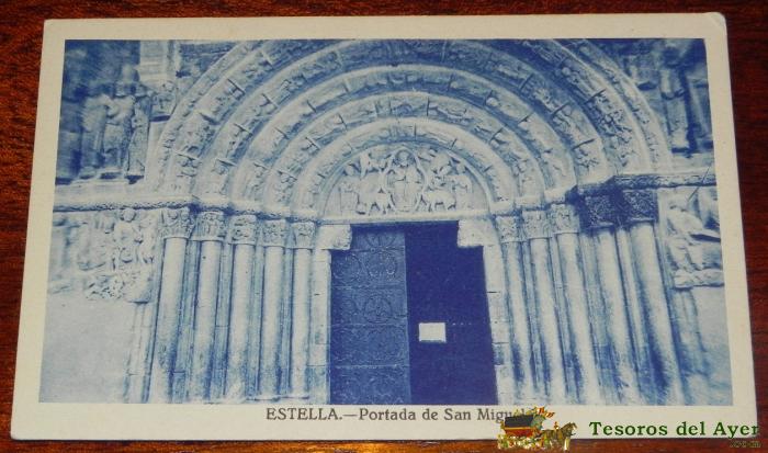 Antigua Foto Postal De Estella, Navarra, Portada De San Miguel, No Pone Editorial, No Circulada.