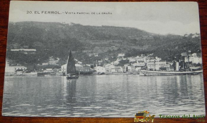 Antigua Postal De El Ferrol, La Coru�a, N. 20, Vista Parcial De La Gra�a, Ed. Grafos, No Circulada.