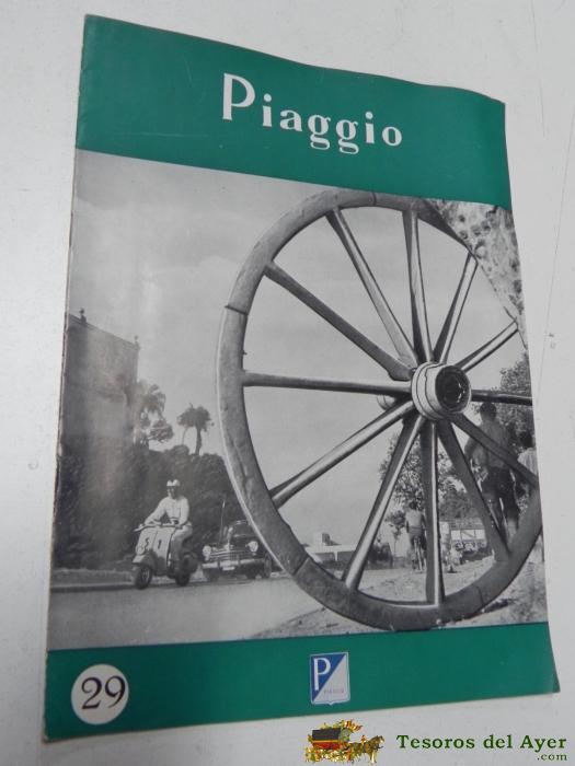 Piaggio, Revista De La Produccion Y De La Organizacion Piaggio, Moto Vespa, N. 29 Agosto De 1954, Genova, Escrita En Italiano, Rarisima Publicacion, 16 Pag, Con Muchisimas Fotografias, Mide 28,5 X 21 Cms.