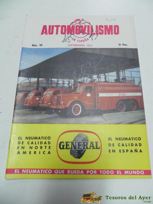 El Automovilismo En Espa�a, Revista Tecnica N. 119, Septiembre 1953, Vespa, Tiene 40 Pag. Con Muchisimas Fotografias, Mide 28 X 21 Cms.
