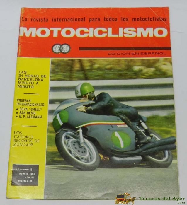 Motociclismo - Revista Espa�ola De La Motocicleta - N. 8 - Agosto De 1965  - 42 Pag. Aprox. - Mide 27 X 21 Cms.