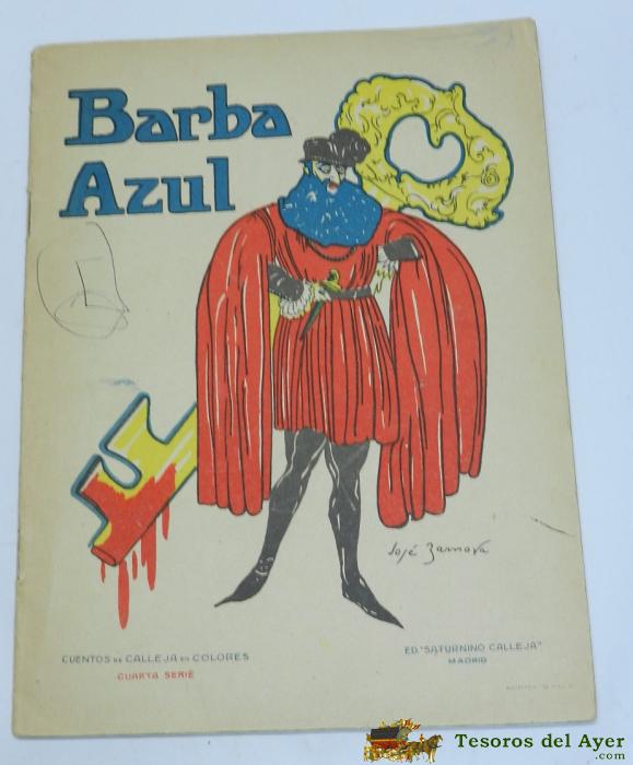 Barba Azul - Cuentos De Calleja En Colores - 4� Serie - Dibujos De Jos� Zamova - A�o 1930 - Mide 28 Cms.