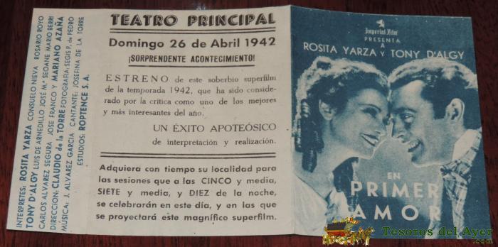 En Primer Amor, Programa Doble, Estreno 1942, Con Publicidad Del Teatro Principal