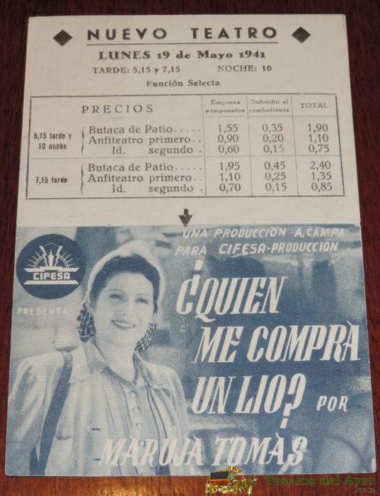 Quien Me Compra Un Lio, Programa Doble, Estreno 1941, Con Publicidad Del Nuevo Teatro