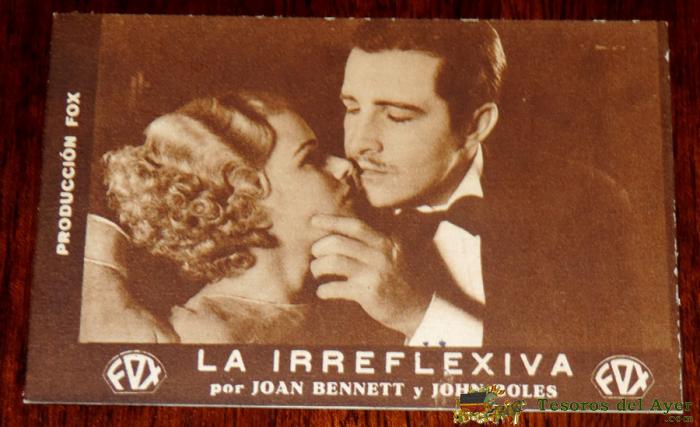 La Irreflexiva, Por Joan Bennett Y John Boles, Programa Sencillo De Cartulina, Con Publicidad Del Salon Novedades, 1933, Palencia.