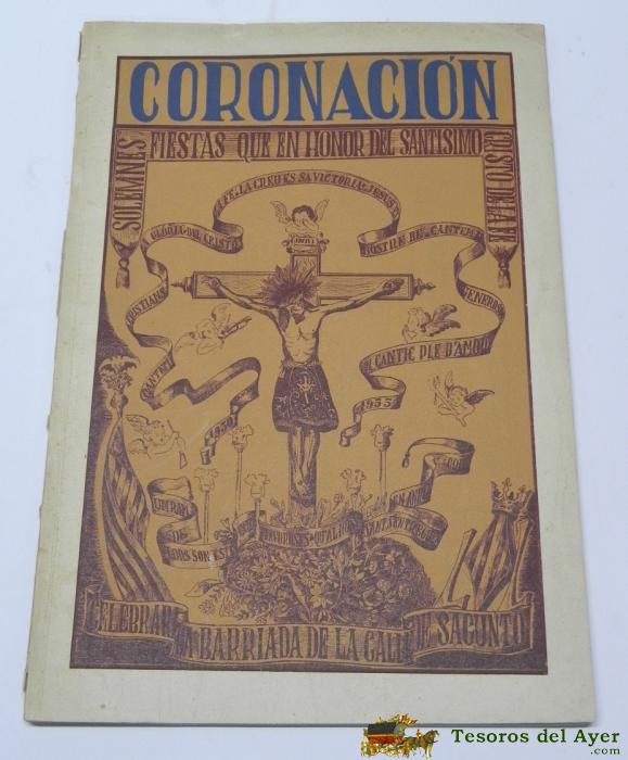 Revista Coronacion En Honor Al Santisimo Cristo De La Fe. Barrio Calle Sagunto,  Valencia. A�o 1955, Mas De 40 Paginas. Abundante Publicidad Y Fotografias.