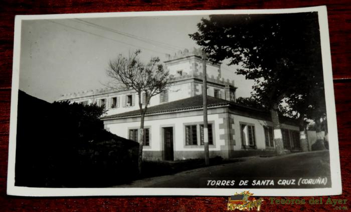 Foto Postal De Torres De Santa Cruz, Coru�a, Foto Ferrer, Circulada.