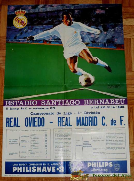 1972, Cartel Original Real Madrid, Real Oviedo, Campeonato De Liga, Primera Division, 12 De Noviembre De 1972, Altamira S.a., Estadio Santiago Bernabeu - Mide 70 X 47,5 Cms - Rarisimo, Pieza De Museo. 