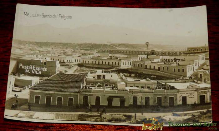Foto Postal De Melilla, Barrio Del Poligono, Postal Expres, M. Vila, Escrita En 1916, Excelente Estado.