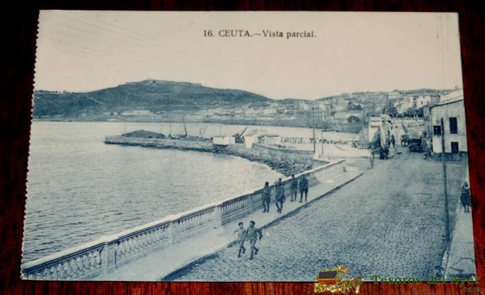 Postal De Ceuta, N. 16, Vista Parcial, Circulada.