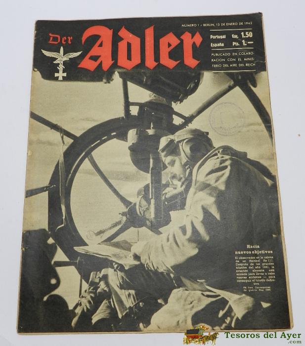 Antigua Revista Adler N� 1 - Berlin 13 Enero 1942 - Tiene 30 Paginas Llenas De Fotografias - En Espa�ol - Mide 33 X 25,5 Cms. Tiene Sello De Su Anterior Propietario.