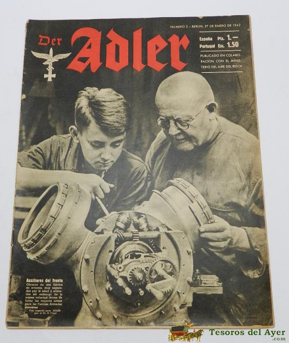 Antigua Revista Adler N� 2 - Berlin 27 De Enero 1942 - Tiene 30 Paginas Llenas De Fotografias - En Espa�ol - Mide 33 X 25,5 Cms. 