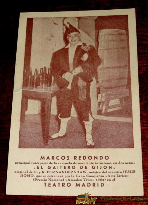 Marcos Redondo, Zarzuela El Gaitero De Gijon, Teatro Madrid, Edit. Graficas Cinema, Postal Sin Circular