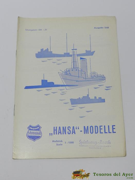 Folleto Catalogo De Hansa Modelle, Barcos Escala 1/1250,  Numero 2/62, Mide 21 X 15,5 Cms.
