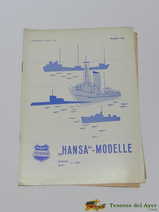 Folleto Catalogo De Hansa Modelle, Barcos Escala 1/1250,  Numero 2/63, Mide 21 X 15,5 Cms.