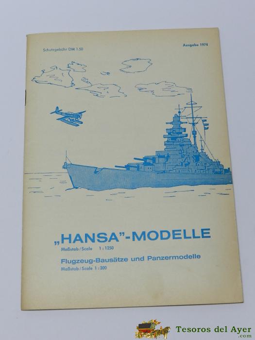 Folleto Catalogo De Hansa Modelle, Barcos Escala 1/1250, A�o 1974, Mide 21 X 15,5 Cms. Tiene 44 Pag. Aprox.