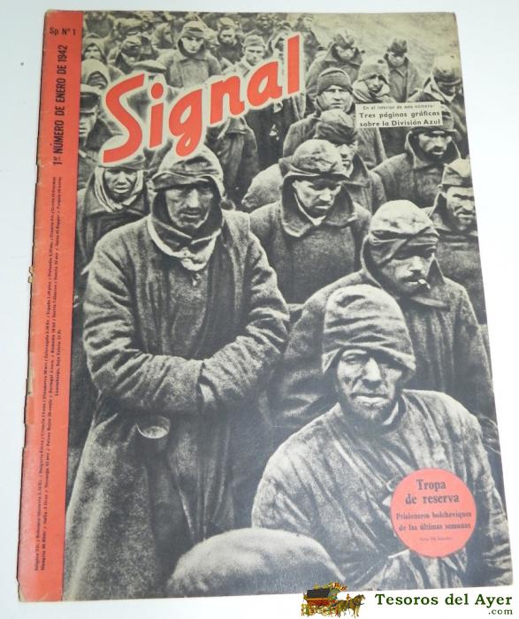 Revista Signal De 1942. Sp N� 1, Division Azul, Lleva El Poster Central