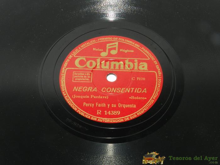 Disco De Pizarra Columbia R14389. Percy Faith Y Orquesta: Estrellas En Tus Ojos / Negra Consentida, Buen Estado.