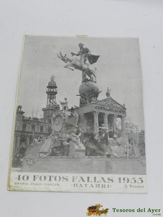 Folleto De Las Fallas De Valencia - Album Bayarri, 40 Fotos Fallas - Marzo De 1955, Mide 22 X 16 Cms.