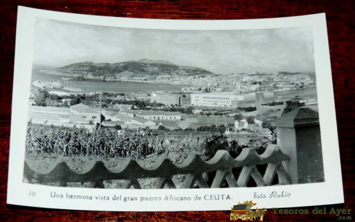 Foto Postal De Ceuta, Una Hermosa Vista Del Gran Puerto Africano, Foto Rubio 30, Sin Circular