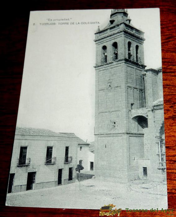 Antigua Postal De Torrijos, Toledo, N. 2, Torre De La Colegiata, Ed. Hauser Y Menet, No Circulada.