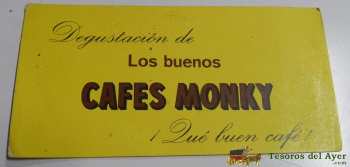 Secante Cafes Monky, Que Buen Caf�. Mide 19,5 X 10 Cms.