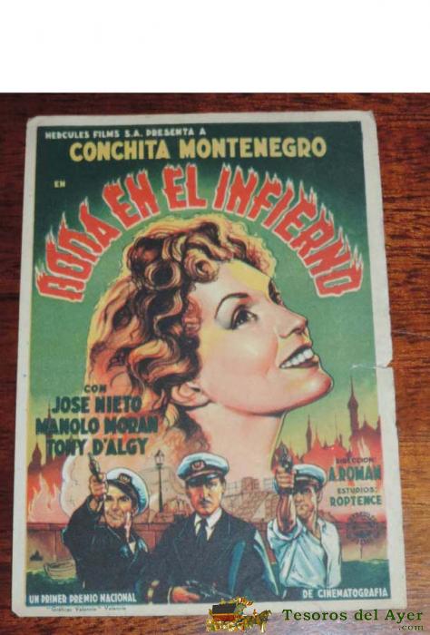 Boda En El Infierno. Conchita Montenegro. J. Nieto, Manolo Mor�n. Publicidad Del Cine Imperio 1944