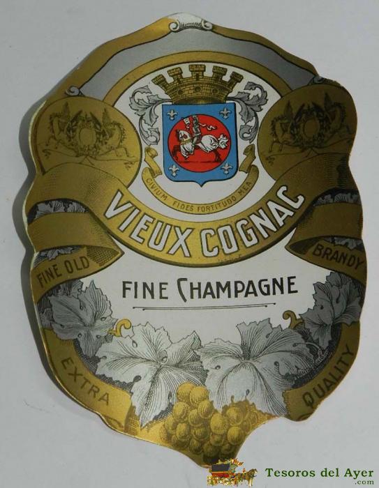 Etiqueta Vieux Cognac, Fine Champagne, Brandy,  Mide 13 X 9,5 Cms.