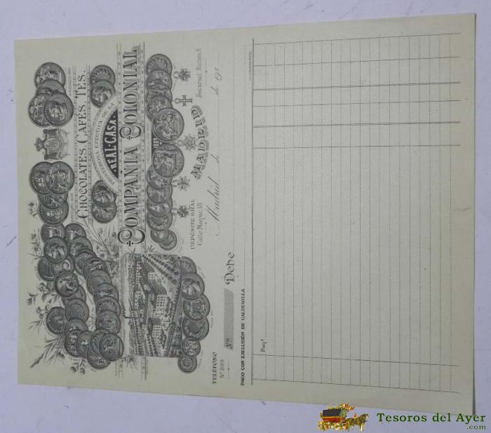 Factura Con Gran Ilustraci�n De Chocolates, Cafes Y Tes - Compa�ia Colonial - A�os 1910 Aprox - Casa Fundada En 1854. Mide 21 X 17,5 Cms.