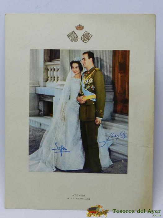 Fotografia De La Boda Del Rey Don Juan Carlos I Y Do�a Sofia, Con Sus Firmas Autografas, Atenas 14 De Mayo De 1962 - Mide 24 X 18 Cm.